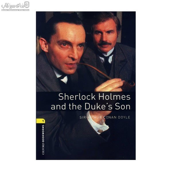 تصویر  داستان انگليسي (sherlock holmes and the dukes son)