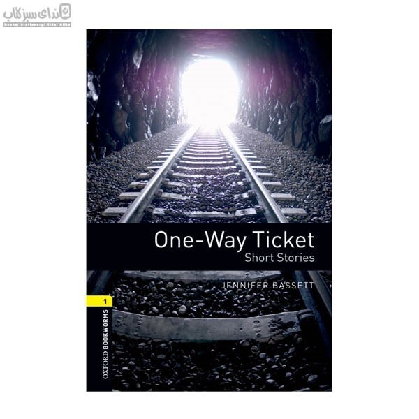 تصویر  داستان انگليسي (One way ticket)