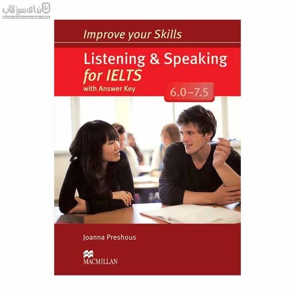 تصویر  improve your skills listening and speaking for ielts 6.0-7.5