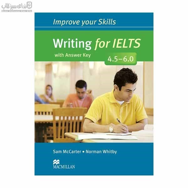 تصویر  improve your skills writting for ielts 4.5-6.0