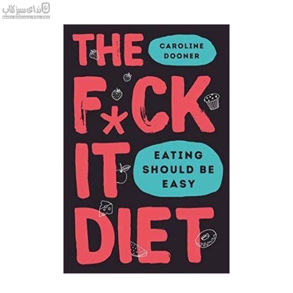 تصویر  The Fuck It Diet